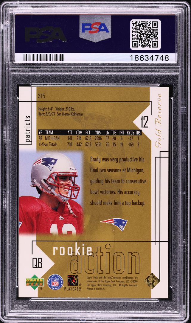 2000 Upper Deck Gold Reserve Tom Brady ROOKIE /2500 #215 PSA 10 GEM MINT