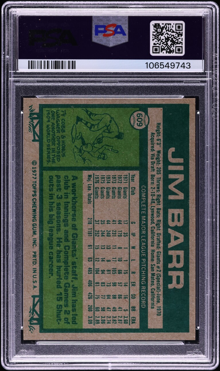 1977 Topps Jim Barr #609 PSA 10 GEM MINT