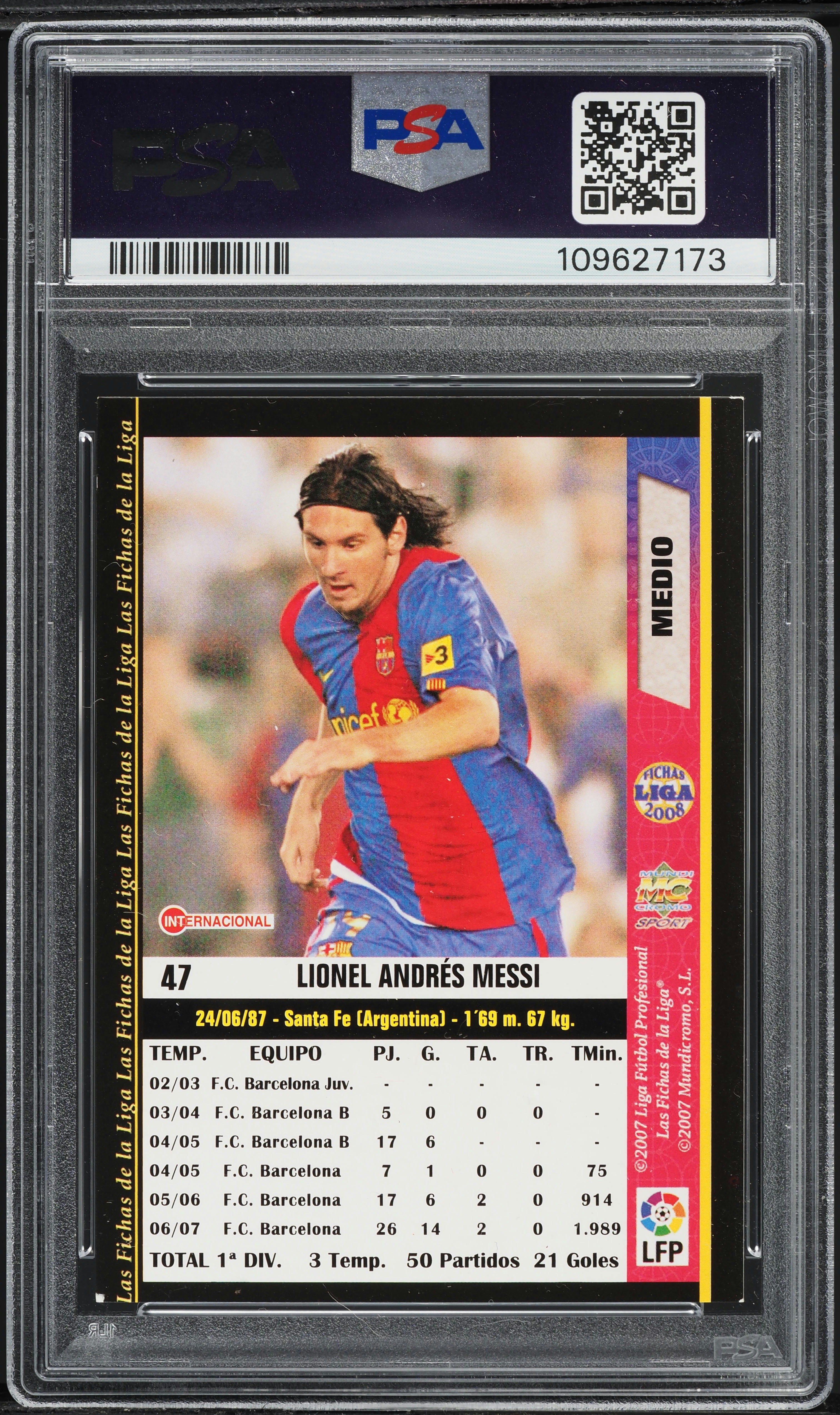 2007 Mundicromo Las Fichas De La Liga Lionel Messi #47 PSA 6 EXMT