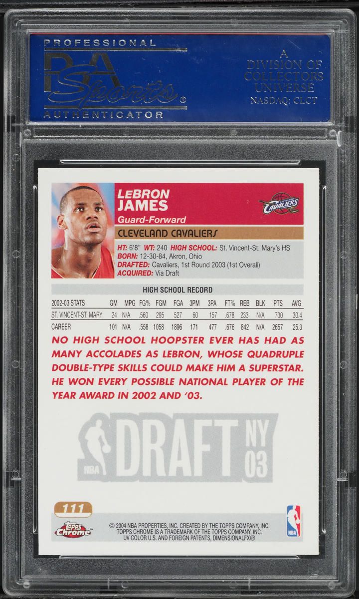 2003 Topps Chrome LeBron James ROOKIE #111 PSA 10 GEM MINT