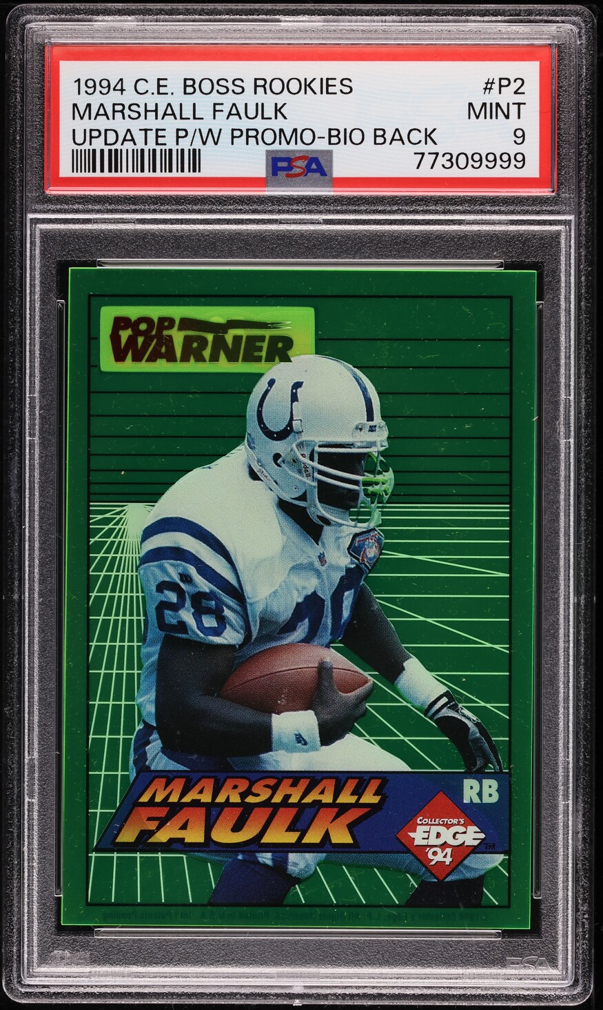 1994 Collector's Edge Boss Update Pop Warner Promo Marshall Faulk RC #P2 PSA 9