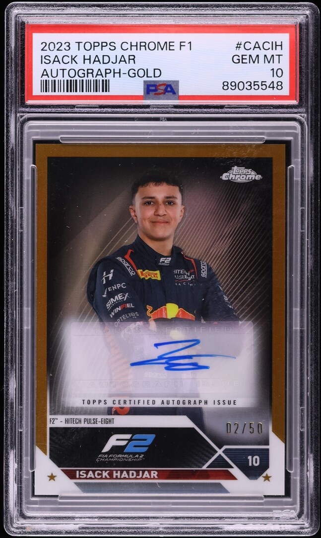 2023 Topps Chrome Formula 1 Gold Refractor Isack Hadjar AUTO /50 PSA 10 GEM MINT