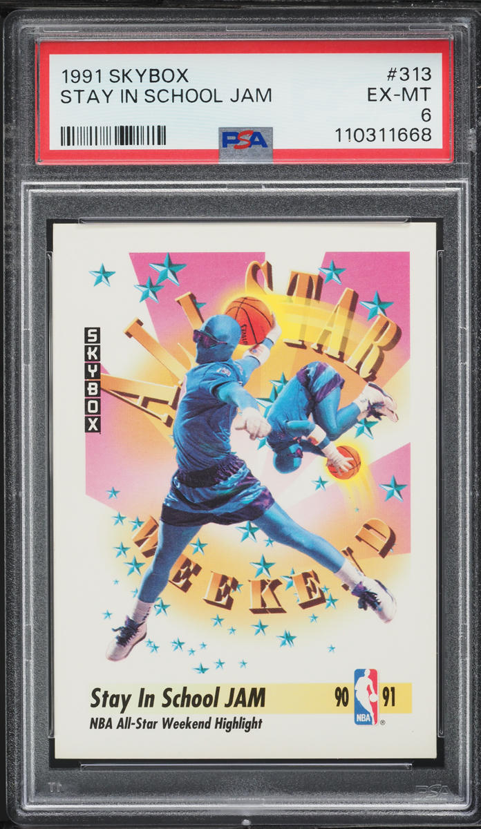 1991 Skybox Stay In School Jam #313 PSA 6 EXMT
