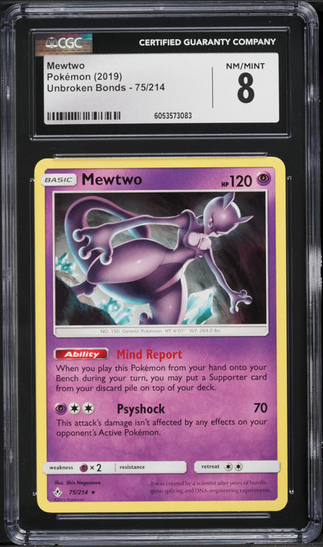 2019 Pokemon Sun & Moon Unbroken Bonds Mewtwo #75 CGC 8 NM-MT