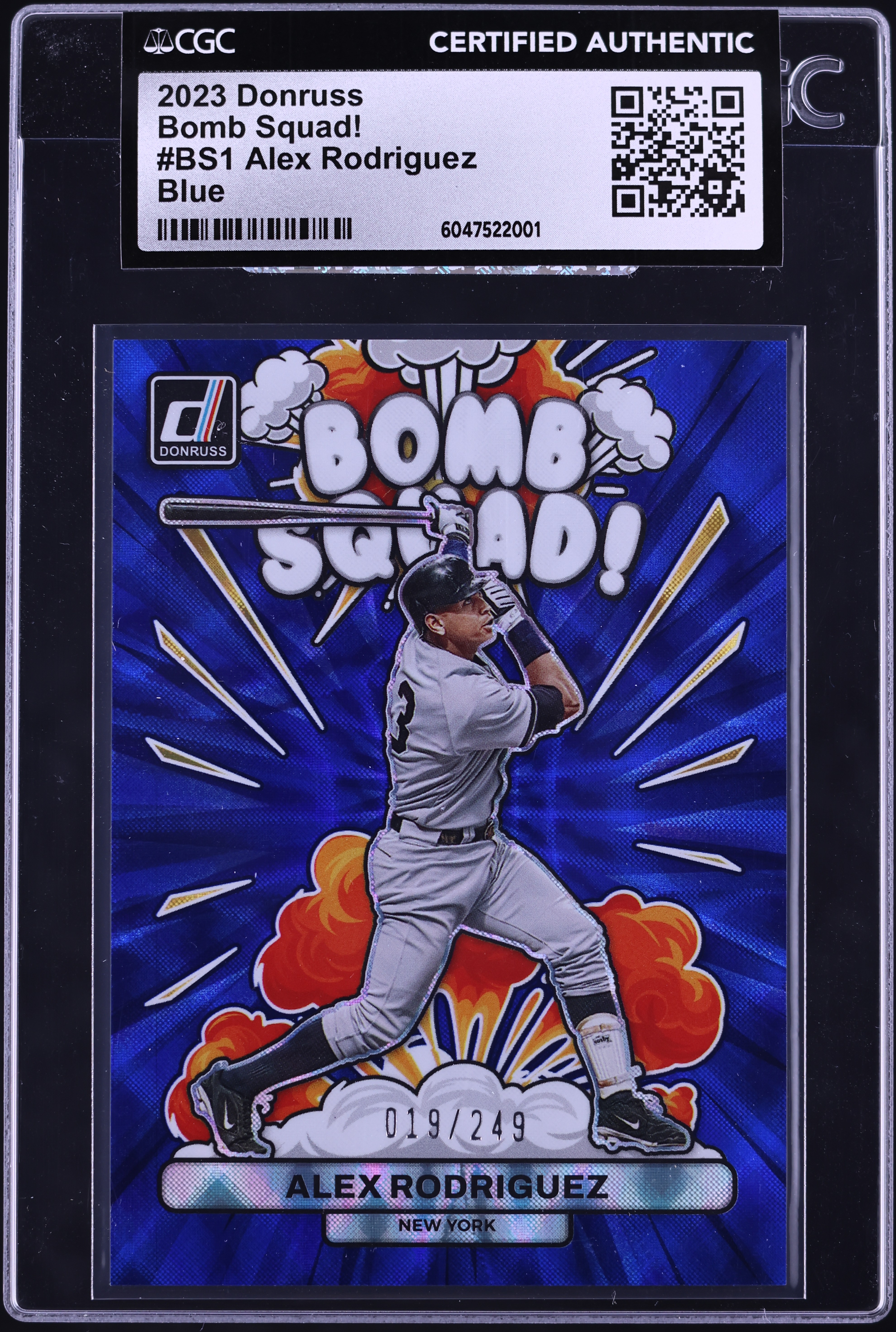 2023 Donruss Bomb Squad! Blue Alex Rodriguez /249 #BS1 CGC AUTH on