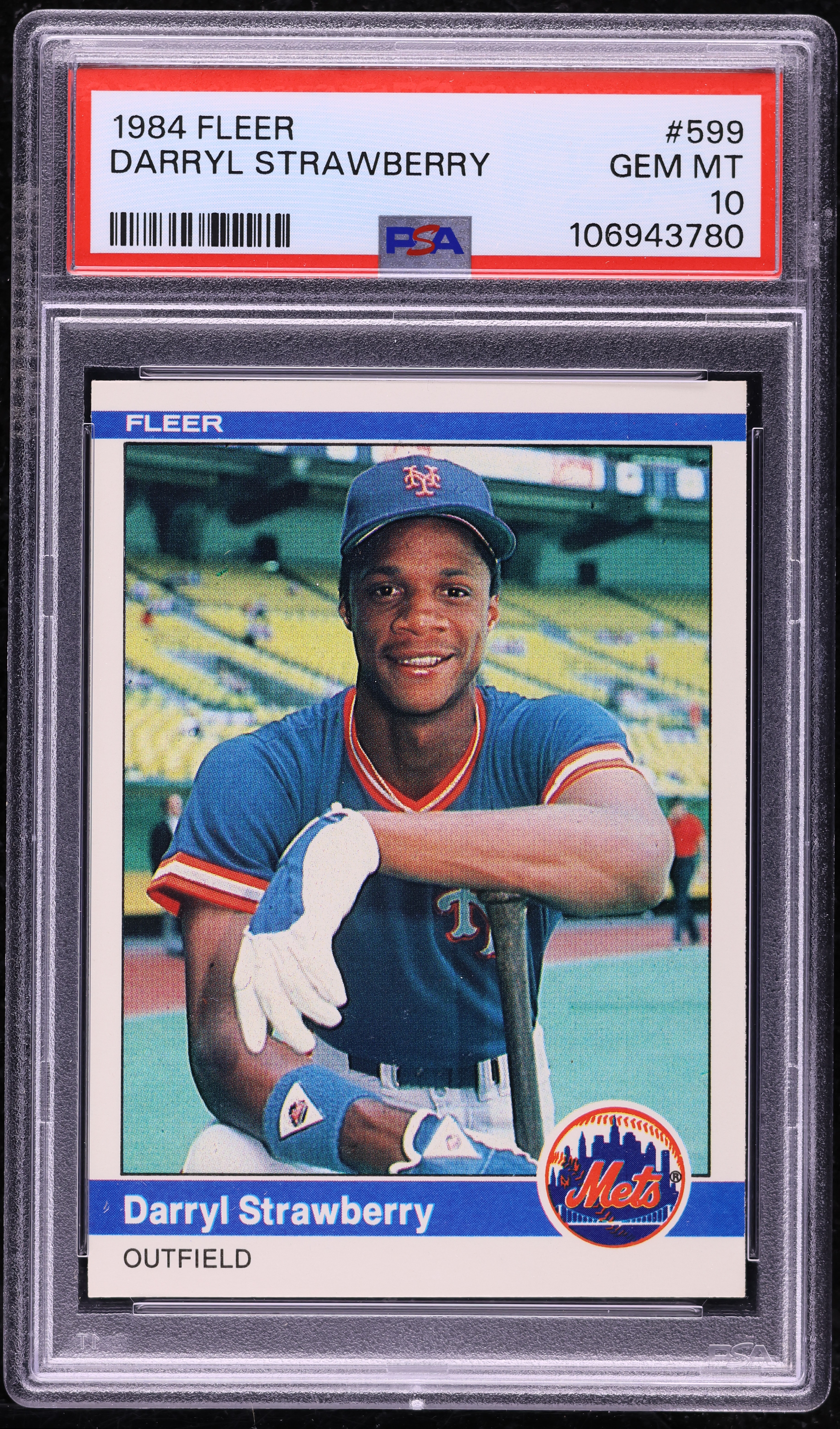 1984 Fleer Darryl Strawberry ROOKIE #599 PSA 10 GEM MINT on