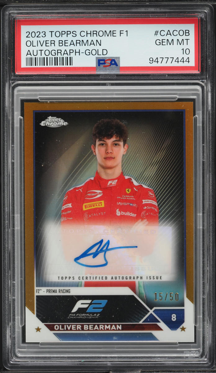 2023 Topps Chrome Formula 1 F1 Gold Oliver Bearman AUTO /50 PSA 10 GEM MINT