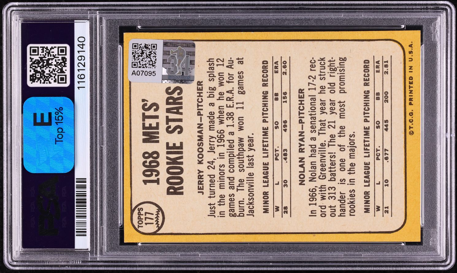 1968 Topps Nolan Ryan ROOKIE AUTO DNA 8 #177 PSA 4 VGEX