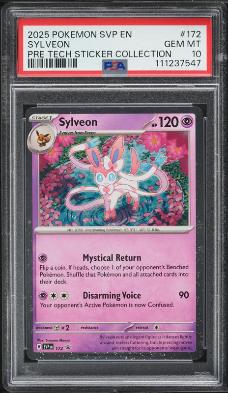 2025 Pokemon SV Black Star Promo Pre Tech Sticker Sylveon #172 PSA 10 GEM MINT