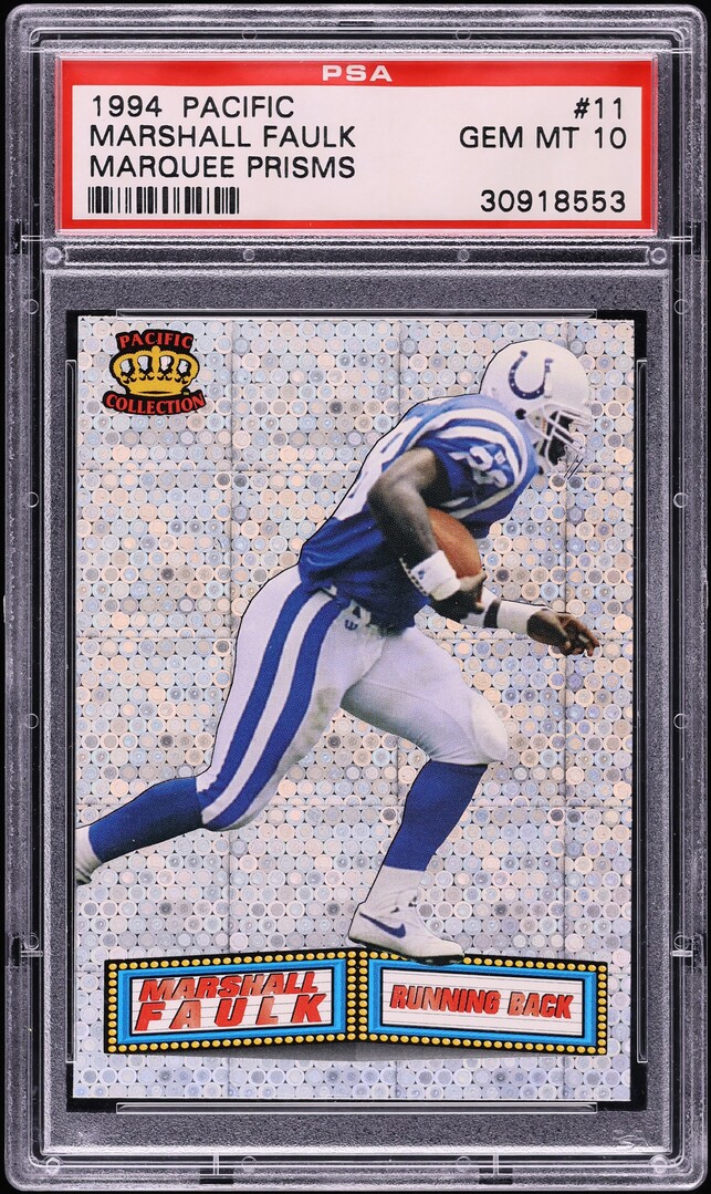 1994 Pacific Marquee Prisms Marshall Faulk ROOKIE #11 PSA 10 GEM MINT