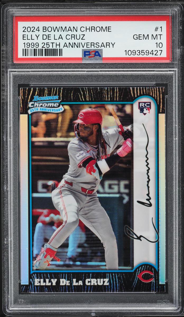 2024 Bowman Chrome '99 25th Anniversary Elly De La Cruz ROOKIE #1 PSA 10 GEM