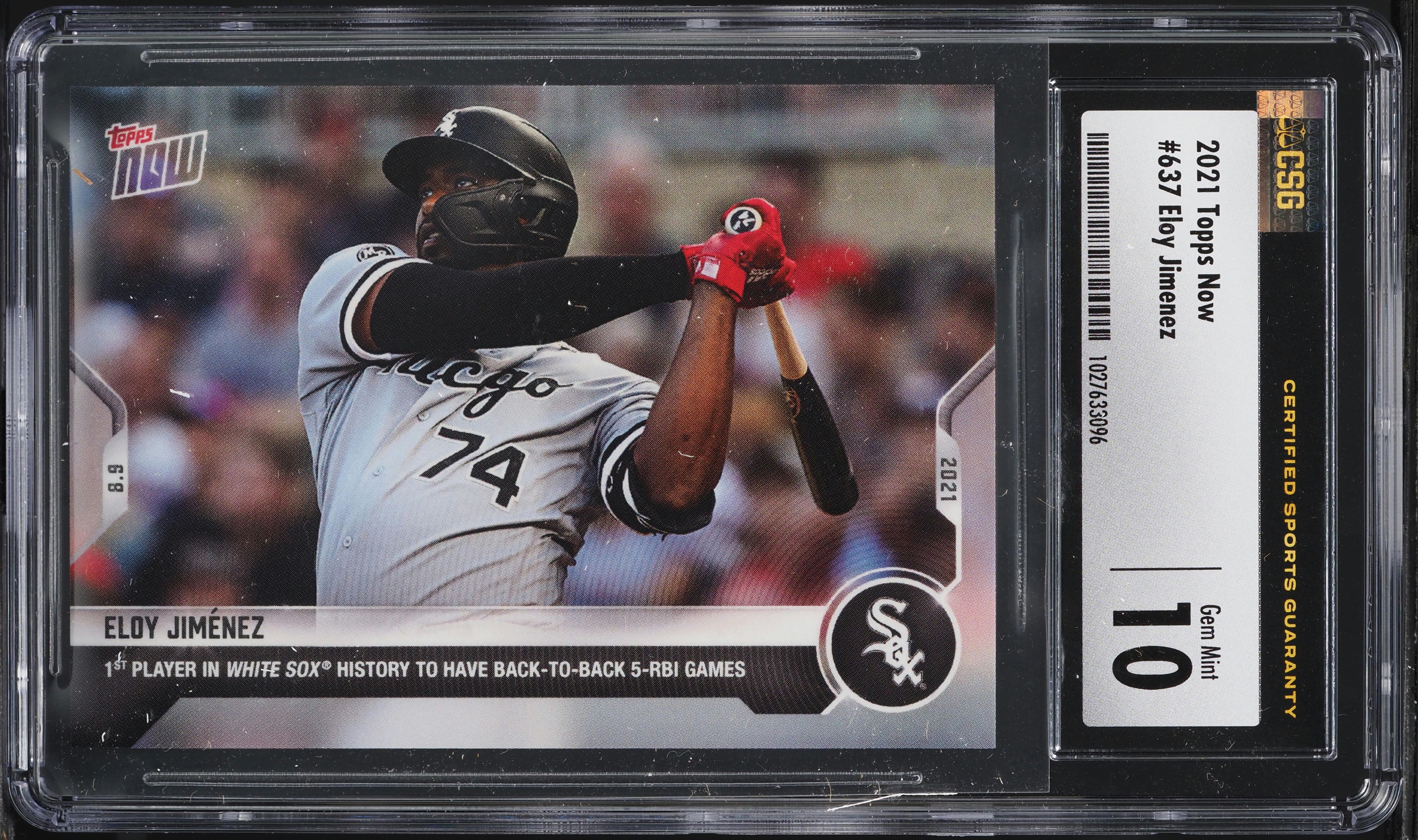 2021 Topps Now Eloy Jimenez #637 CSG 10 GEM MINT on Fanatics Collect