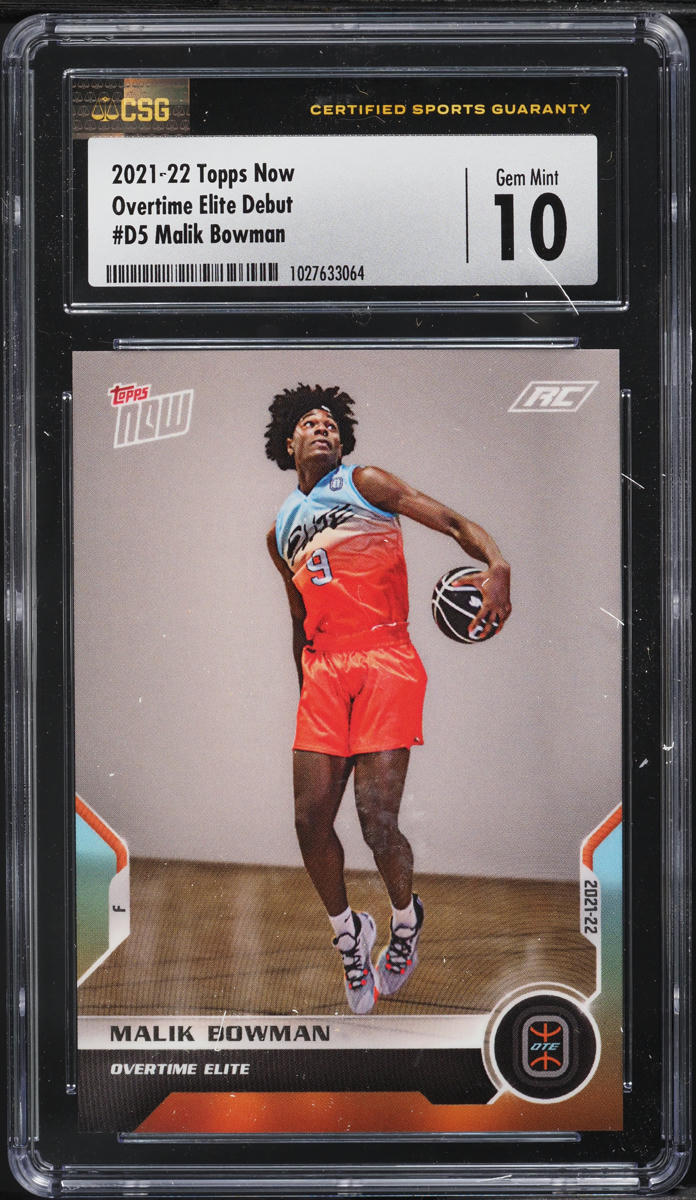 2021 Topps Now Overtime Elite Debut Malik Bowman ROOKIE #D5 CSG 10 GEM MINT