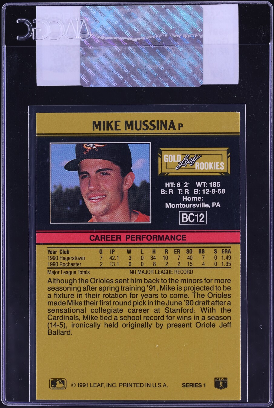 1991 Leaf Gold Mike Mussina ROOKIE #BC12 CGC AUTH