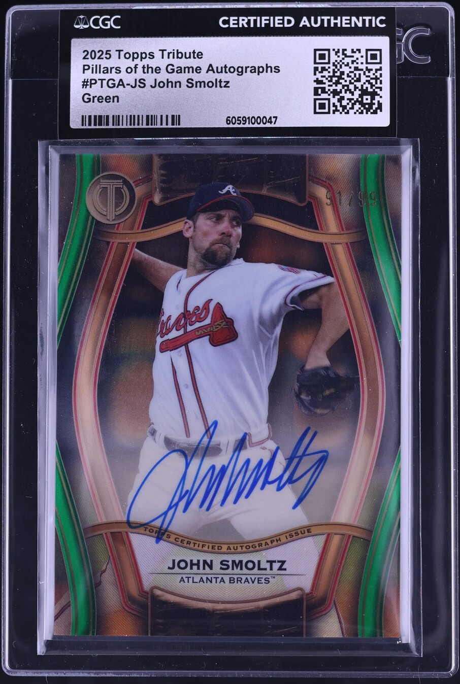 2025 Topps Tribute Pillars Of The Game Green John Smoltz AUTO /99 CGC AUTH