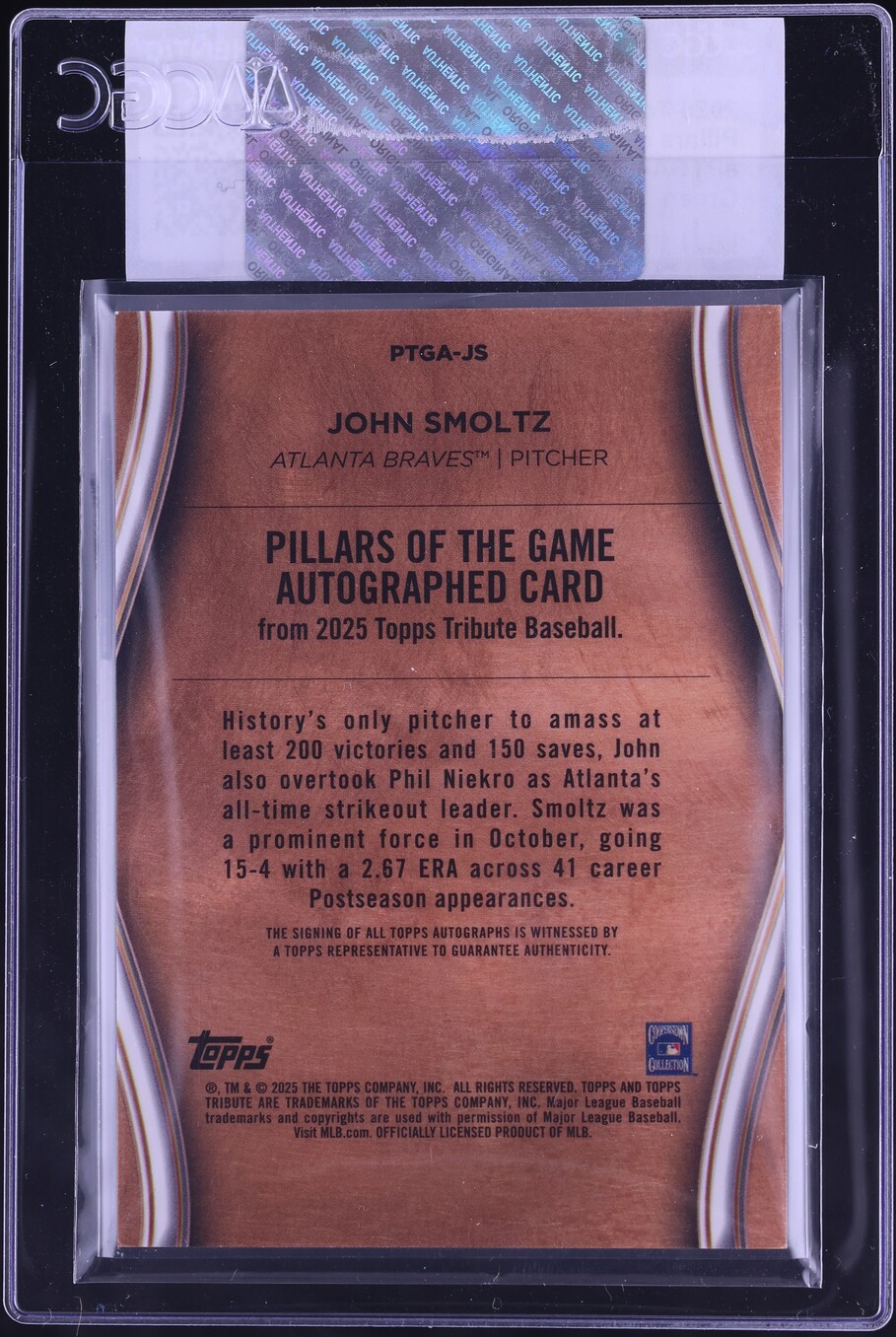 2025 Topps Tribute Pillars Of The Game Green John Smoltz AUTO /99 CGC AUTH