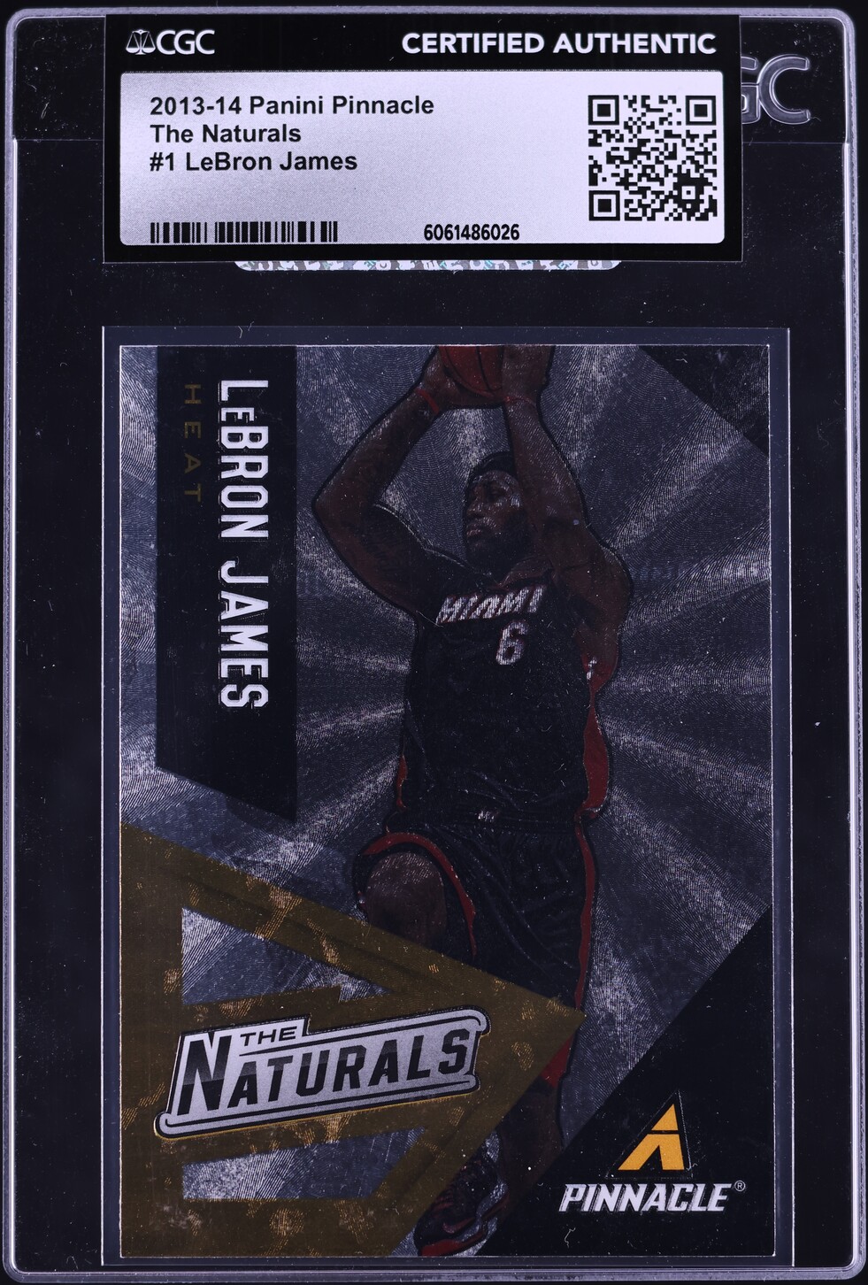 2013 Panini Pinnacle The Naturals LeBron James #1 CGC AUTH