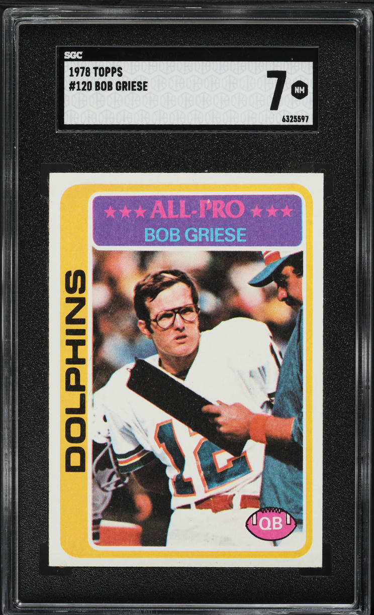1978 Topps Football Bob Griese ALL-PRO #120 SGC 7 NRMT