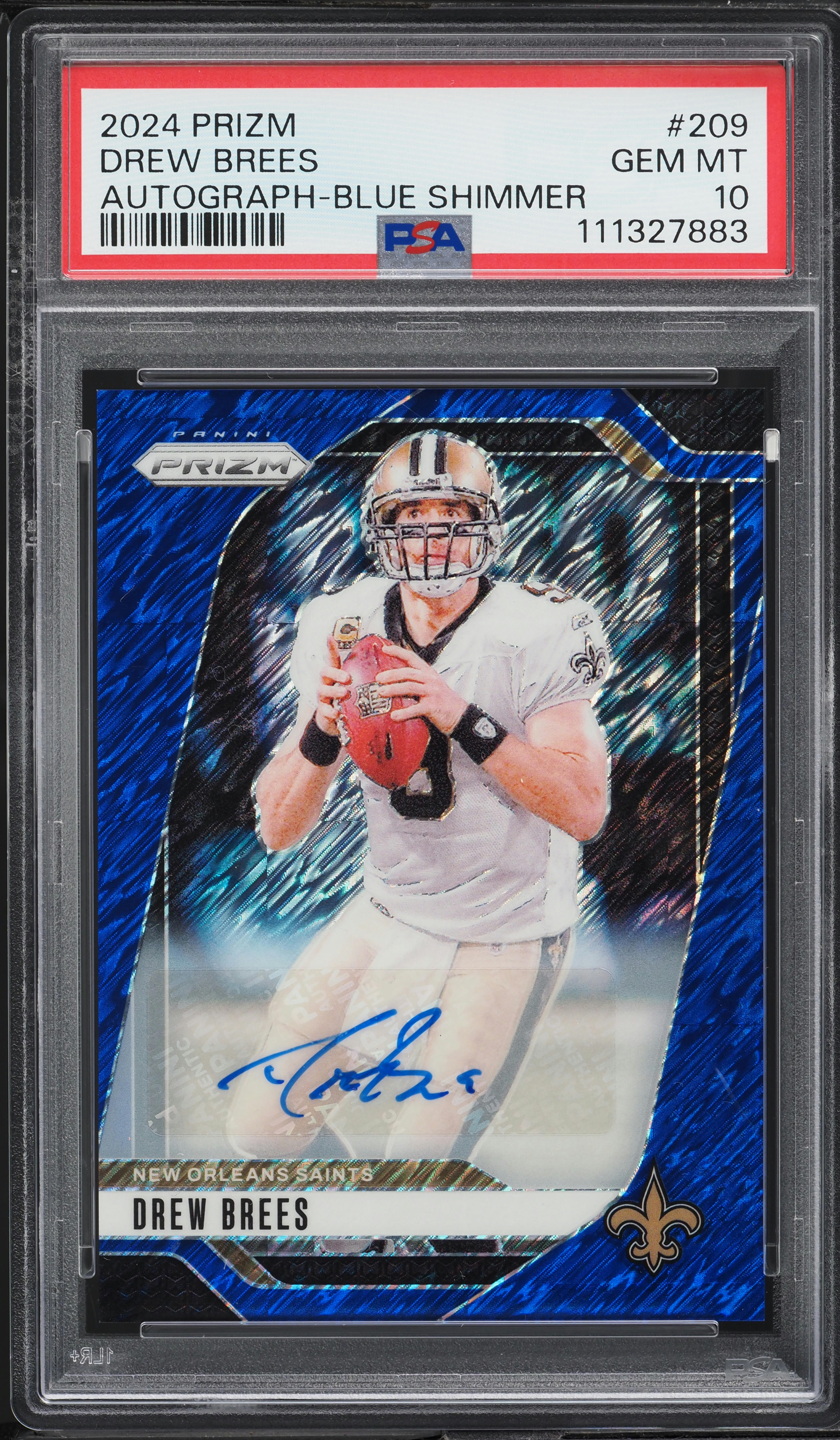 2024 Panini Prizm Blue Shimmer Drew Brees AUTO /25 #209 PSA 10 GEM