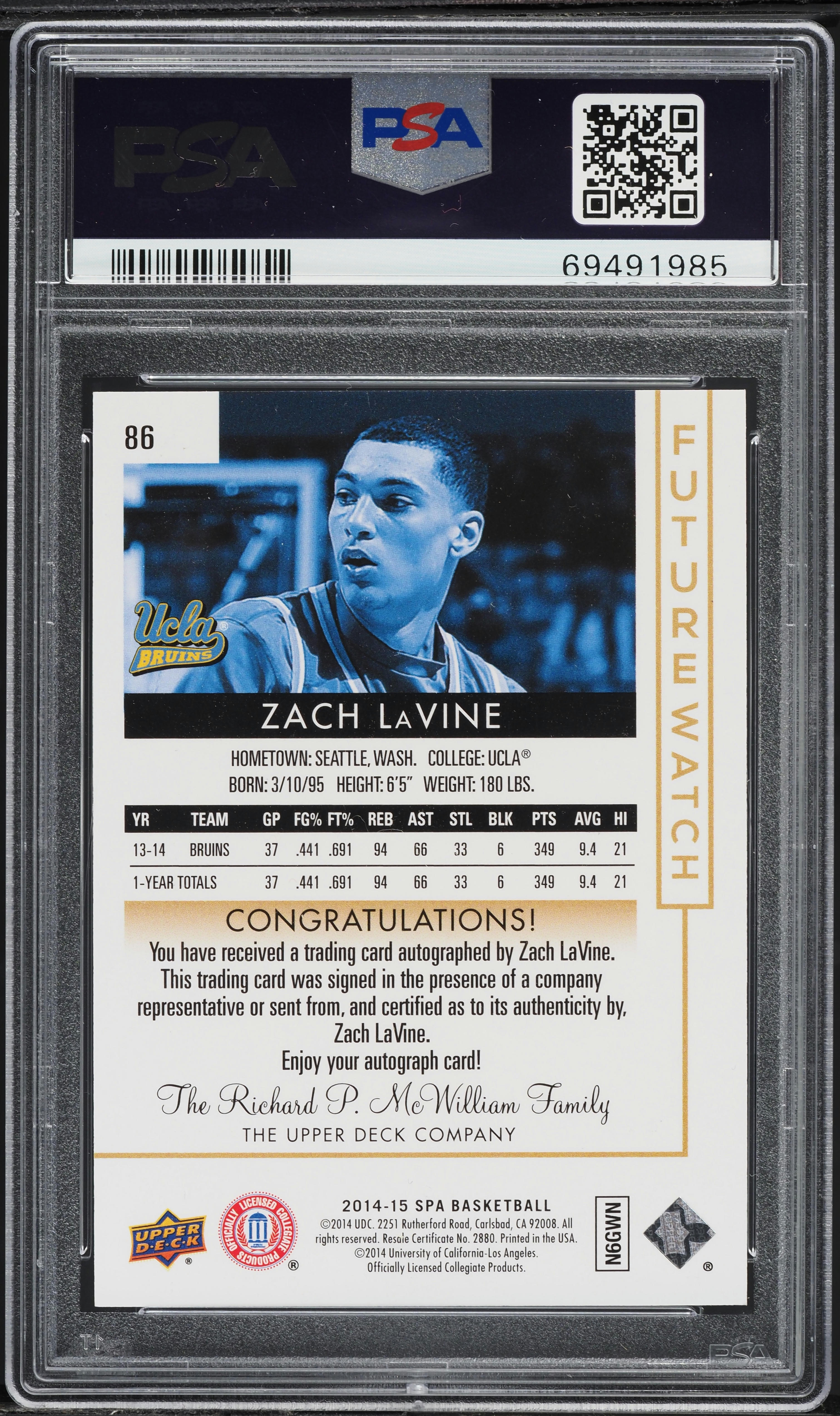 2014 SP Authentic Zach Lavine ROOKIE AUTO /475 #86 PSA 10 GEM MINT