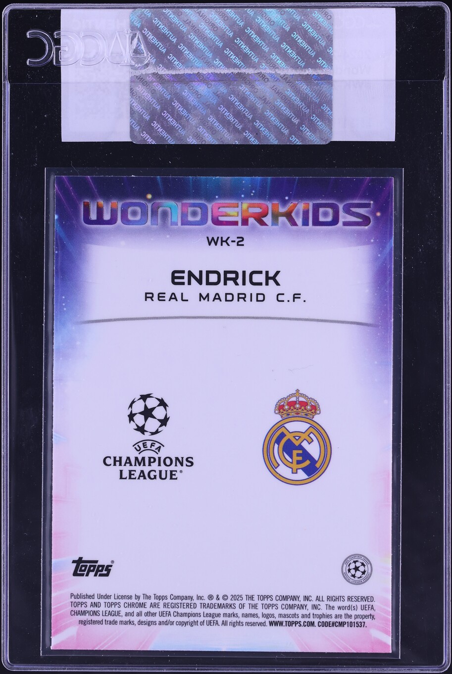 2024 Topps Chrome UEFA CC Wonderkids Endrick ROOKIE #WK-2 CGC AUTH