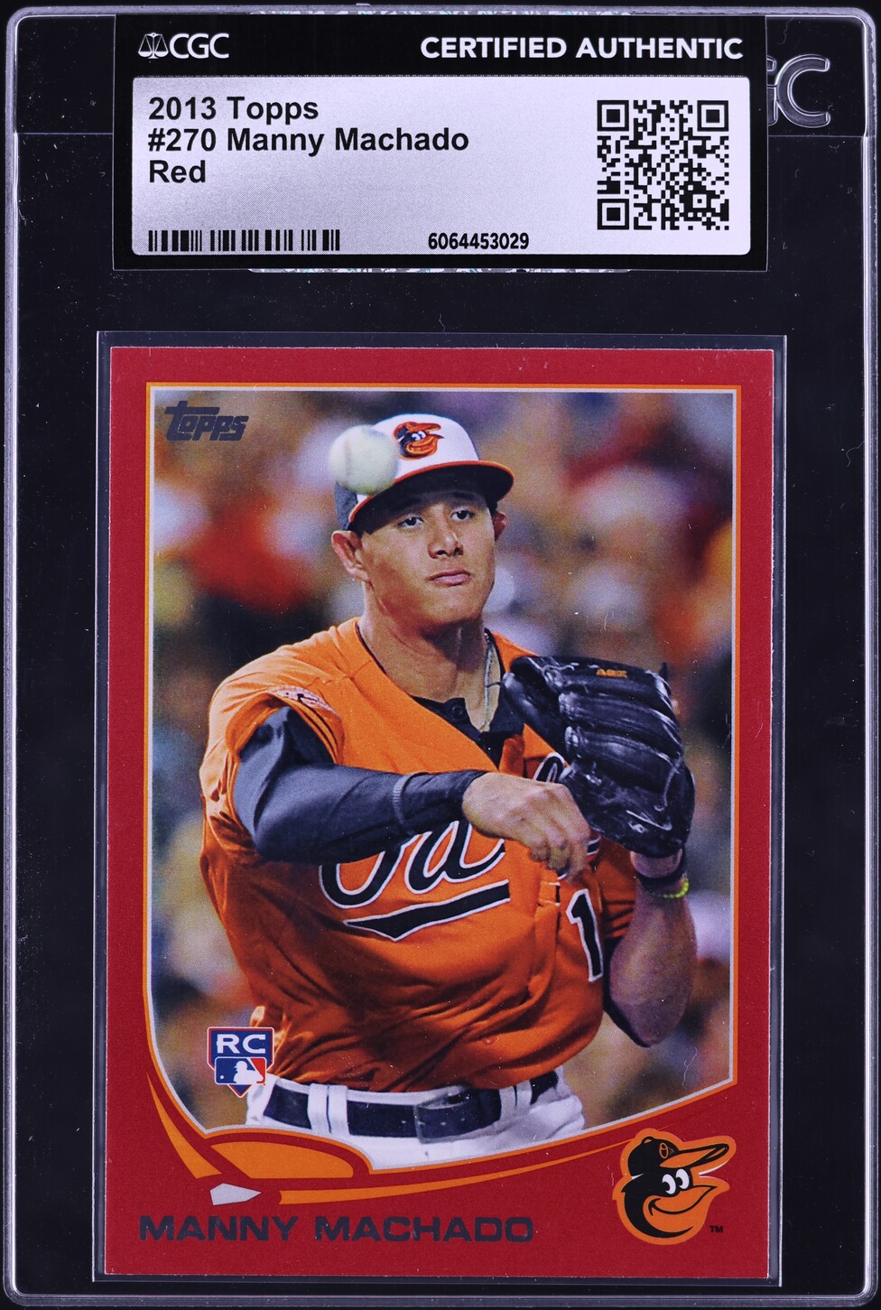 2013 Topps Red Manny Machado ROOKIE #270 CGC AUTH