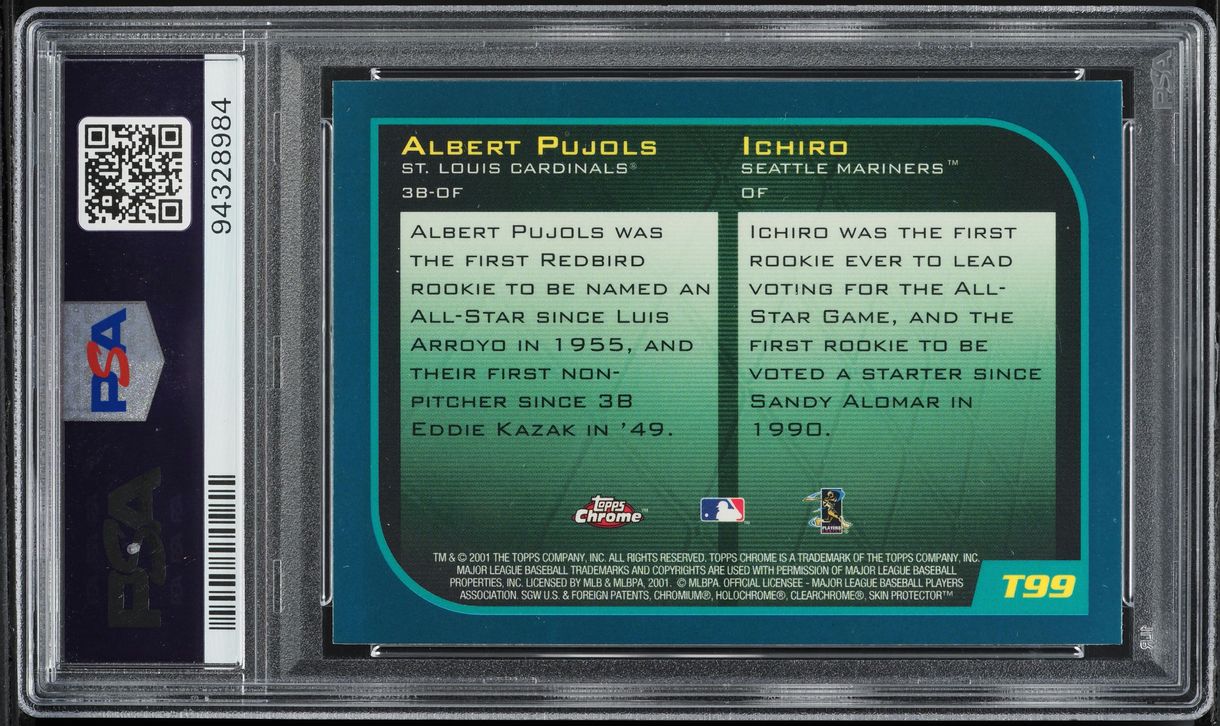 2001 Topps Chrome Traded Ichiro & Albert Pujols ROOKIE #T99 PSA 9 MINT