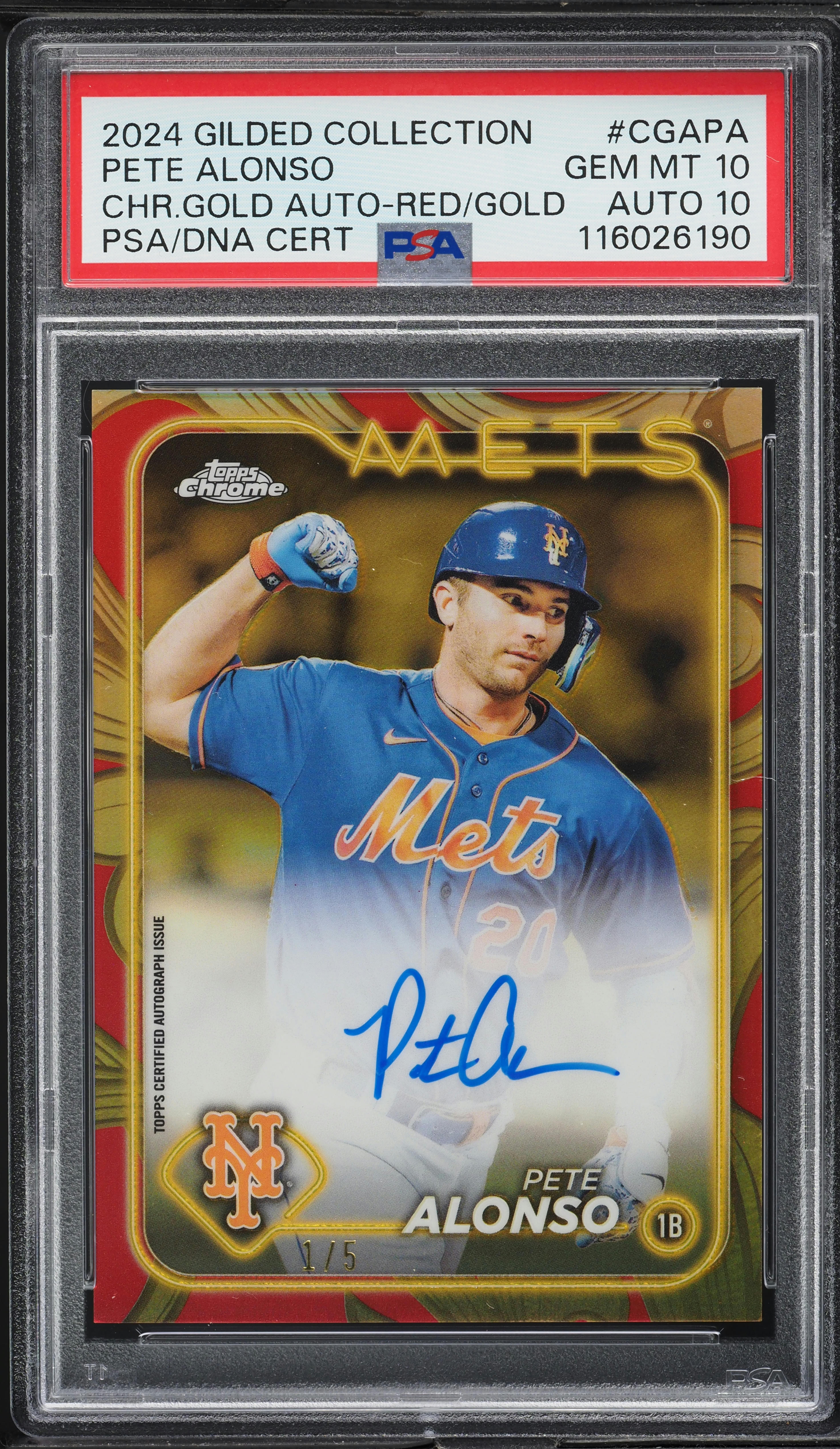 2024 Topps Chrome Gilded Red Gold Pete Alonso AUTO DNA 10 1/5 PSA 