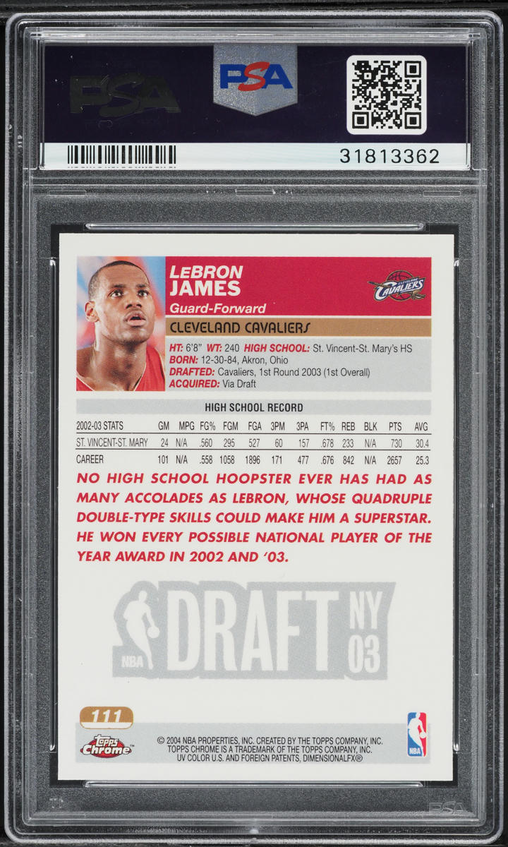 2003 Topps Chrome LeBron James ROOKIE #111 PSA 10 GEM MINT