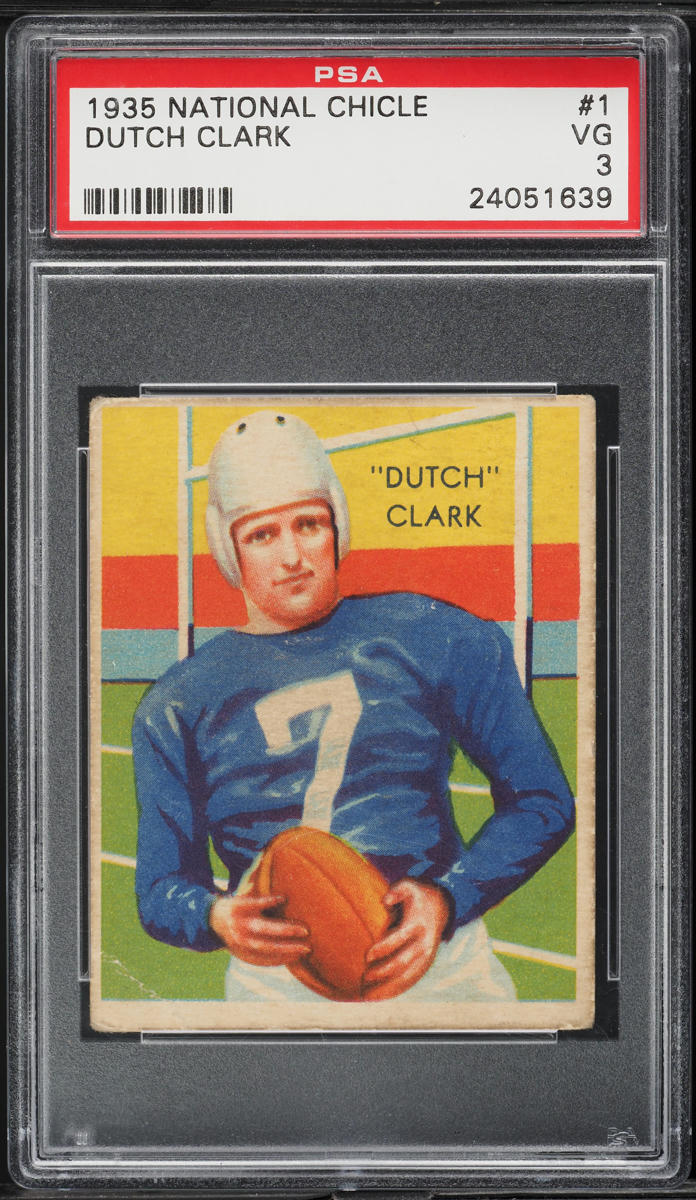 1935 National Chicle Football Dutch Clark ROOKIE #1 PSA 3 VG