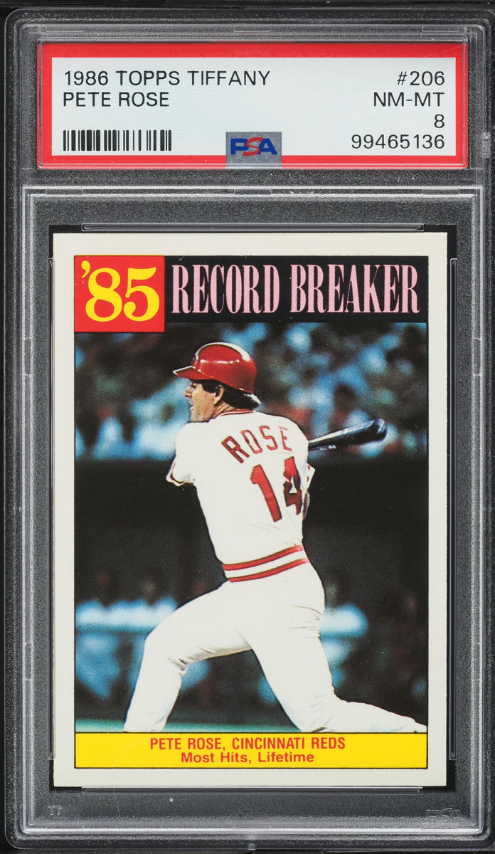 1986 Topps Tiffany Pete Rose #206 PSA 8 NM-MT