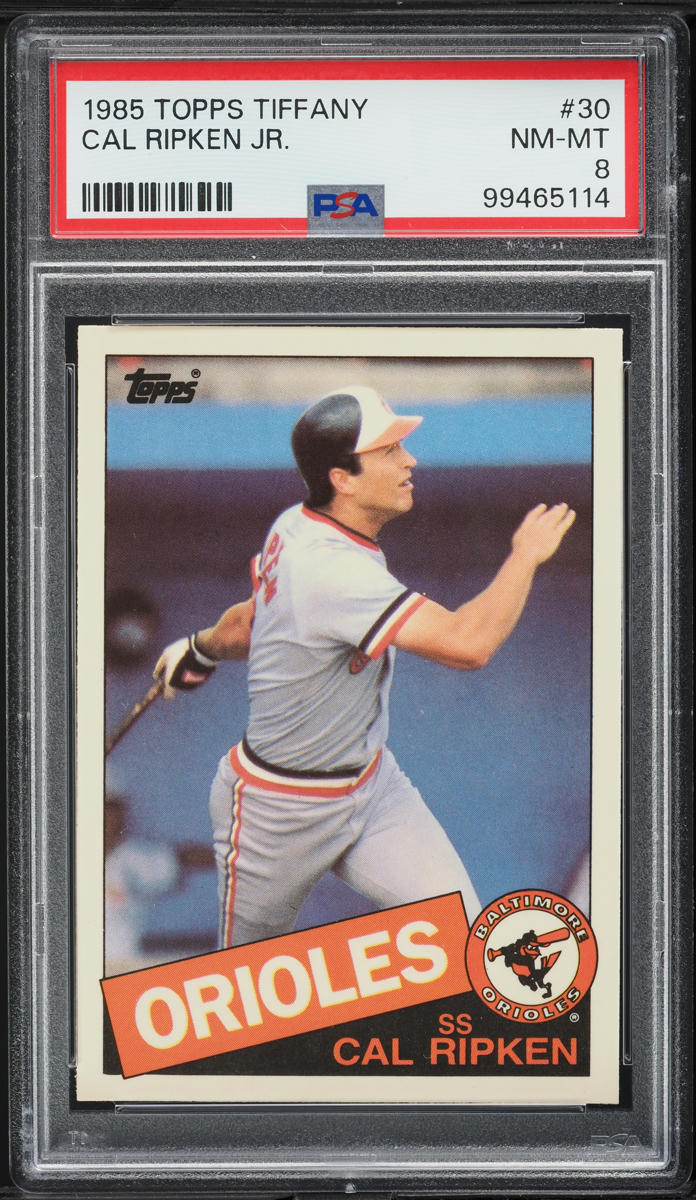 1985 Topps Tiffany Cal Ripken Jr. #30 PSA 8 NM-MT
