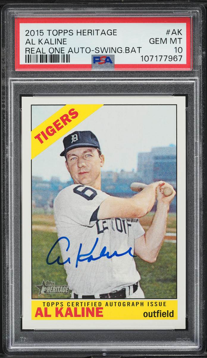 2015 Topps Heritage Real One Swinging Bat Al Kaline AUTO #ROA-AK PSA 10 GEM MINT