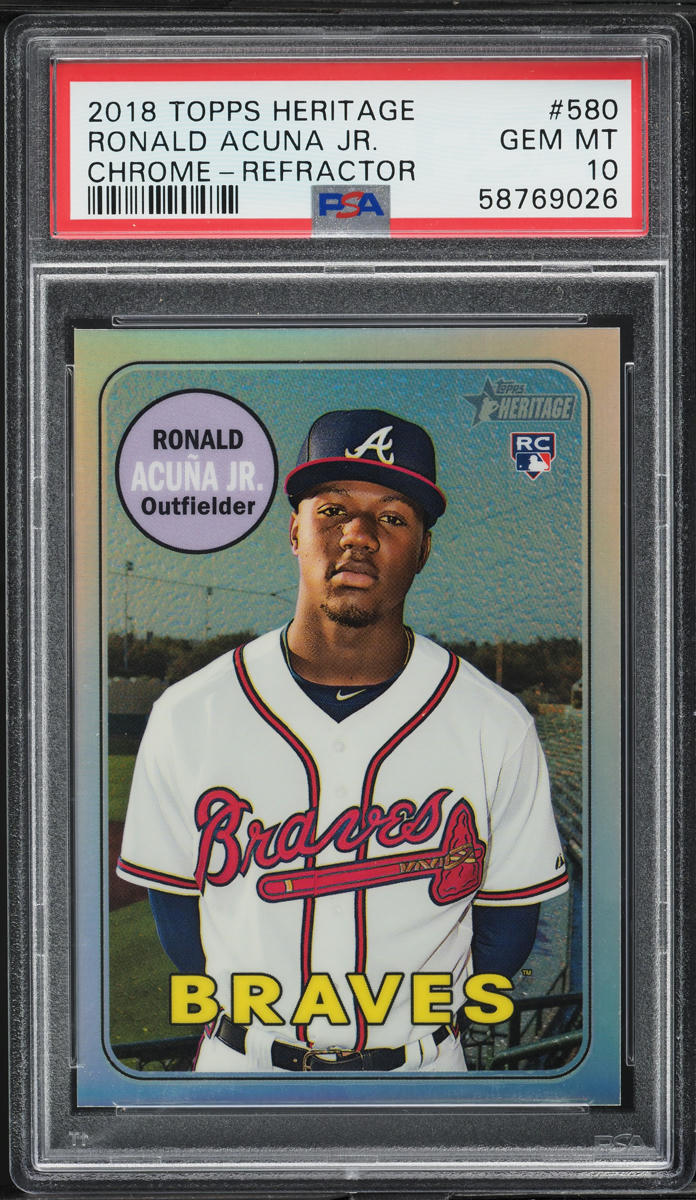 2018 Topps Heritage Chrome Refractor Ronald Acuna Jr. ROOKIE /569 #580 PSA 10