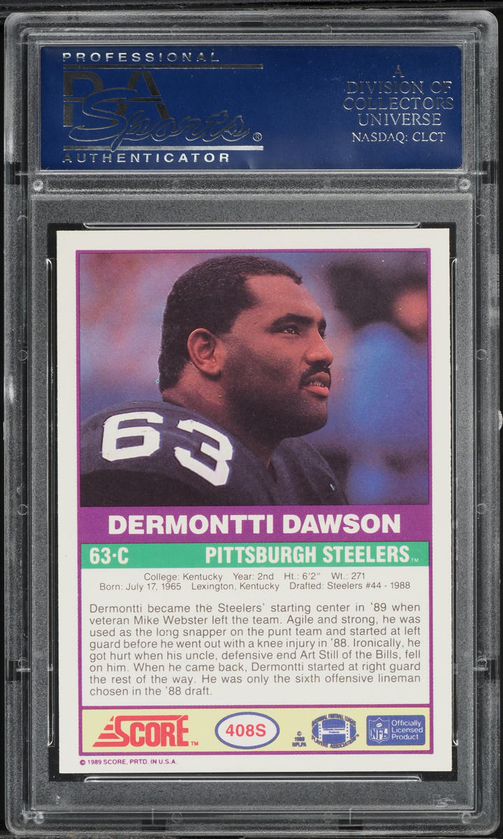 1989 Score Supplemental Dermontti Dawson ROOKIE #408S PSA 10 GEM MINT