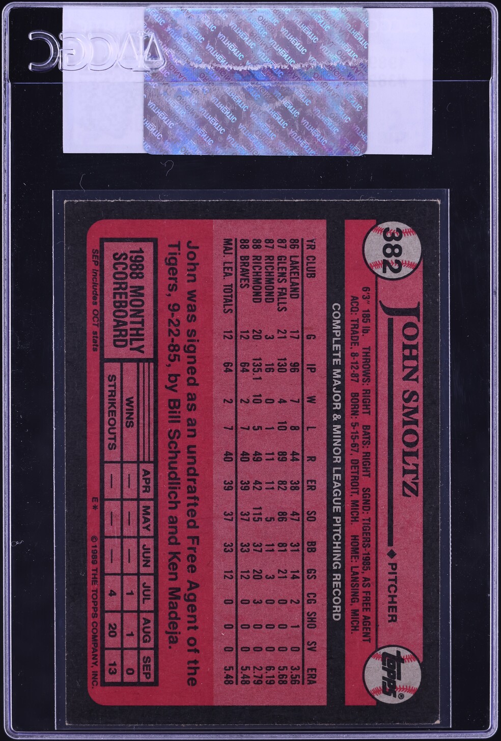 1989 Topps John Smoltz ROOKIE #382 CGC AUTH
