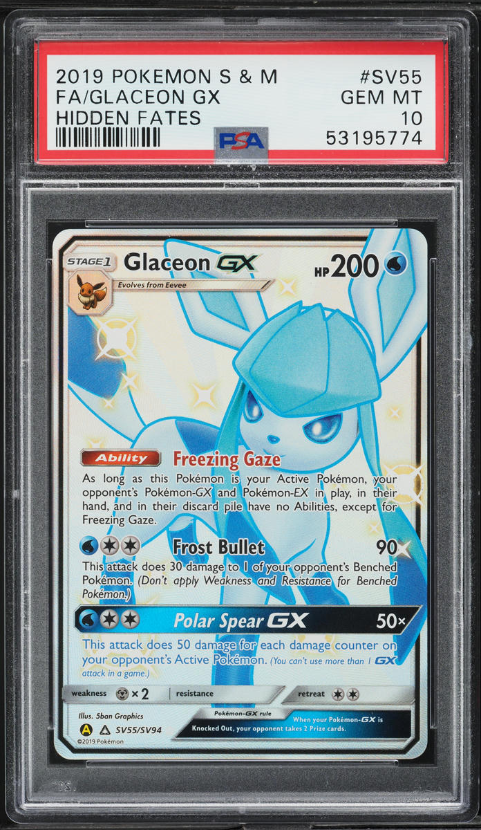 2019 Pokemon Sun & Moon Hidden Fates Full Art Glaceon GX #SV55 PSA 10 GEM MINT