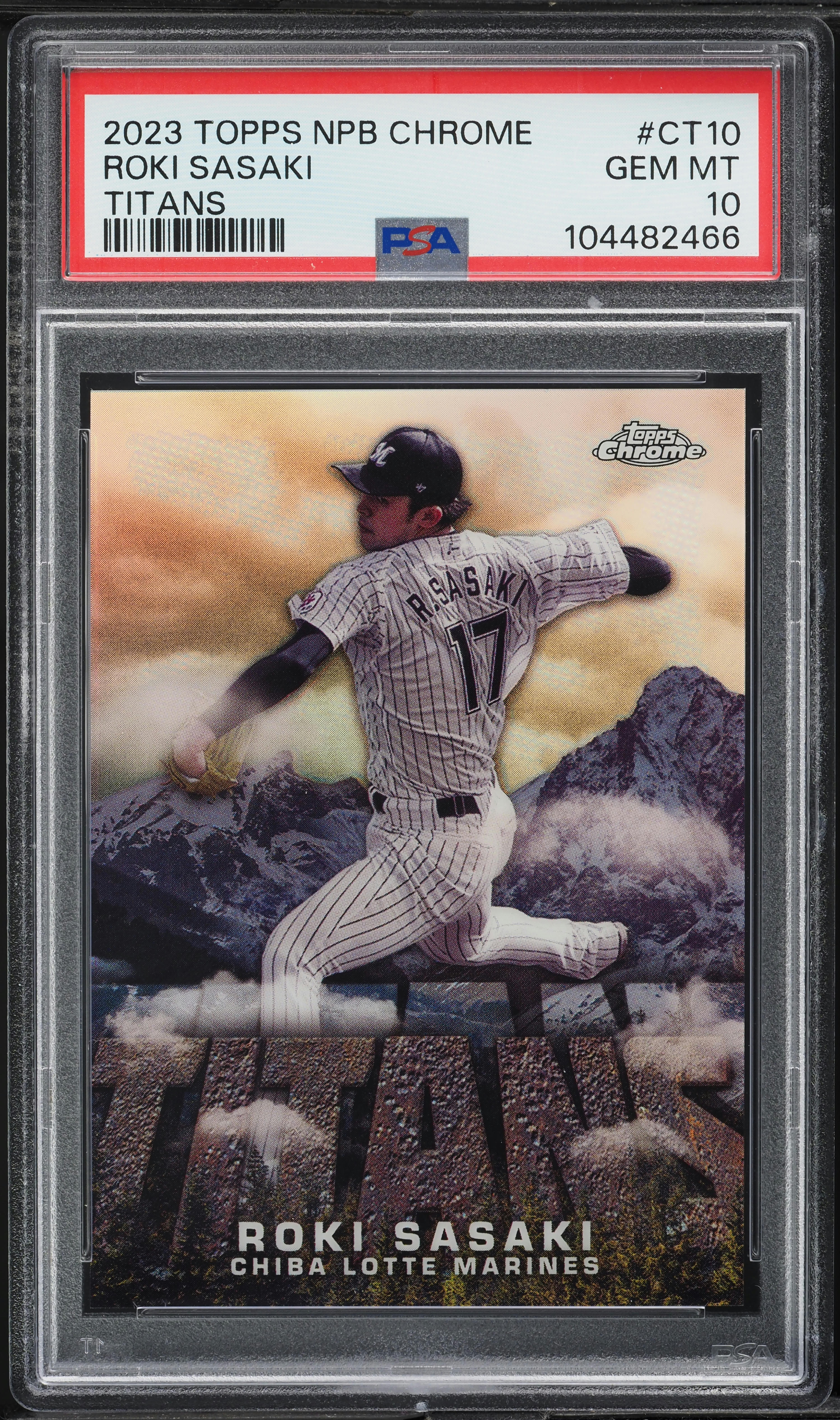 2023 Topps NPB Chrome Titans Roki Sasaki #CT10 PSA 10 GEM MINT on
