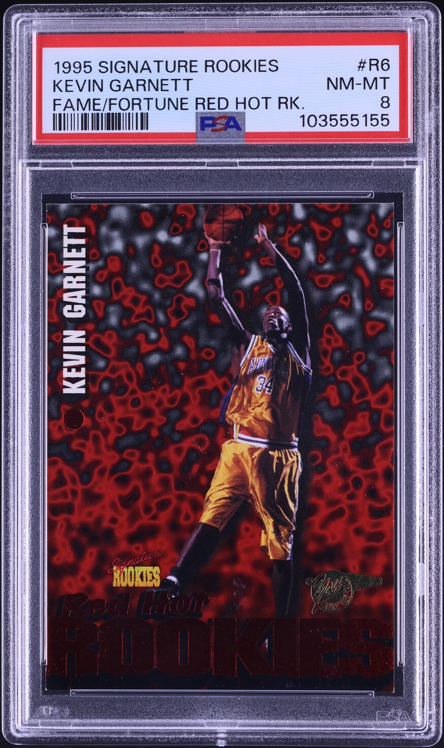 1995 Signature Rookies Fame And Fortune Red Hot Kevin Garnett ROOKIE PSA 8 NM-MT