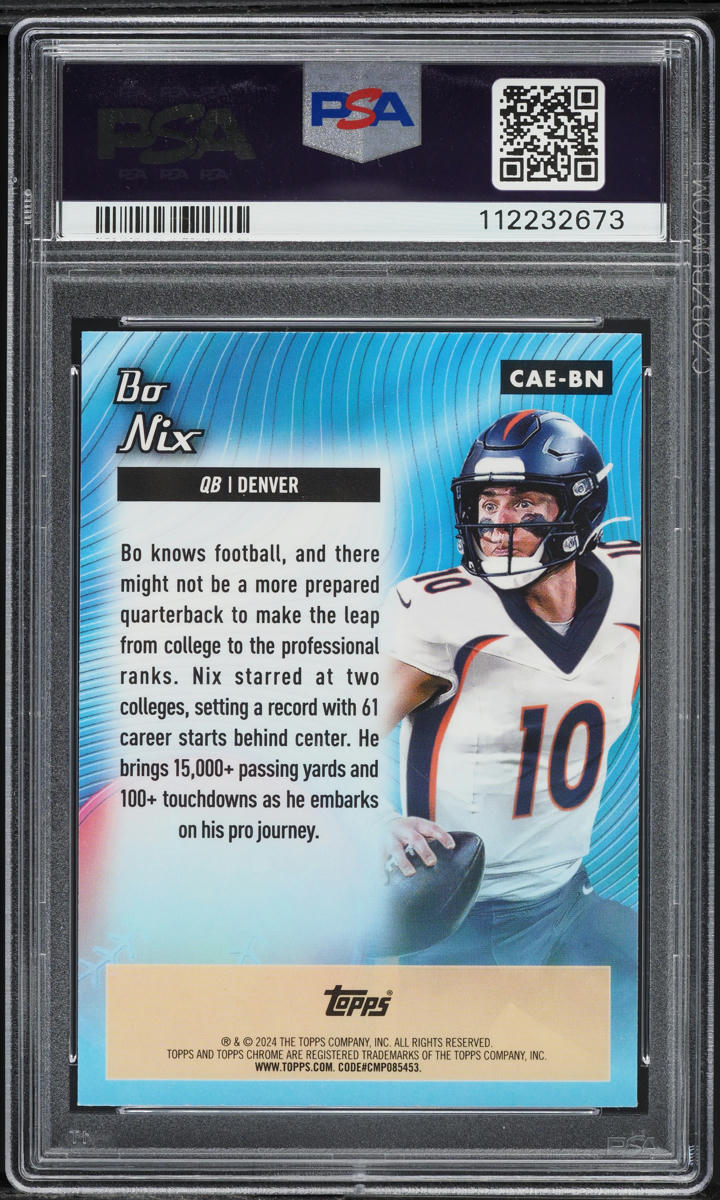 2024 Topps Chrome All-Etch Xfractor Bo Nix ROOKIE #CAE-BN PSA 10 GEM MINT