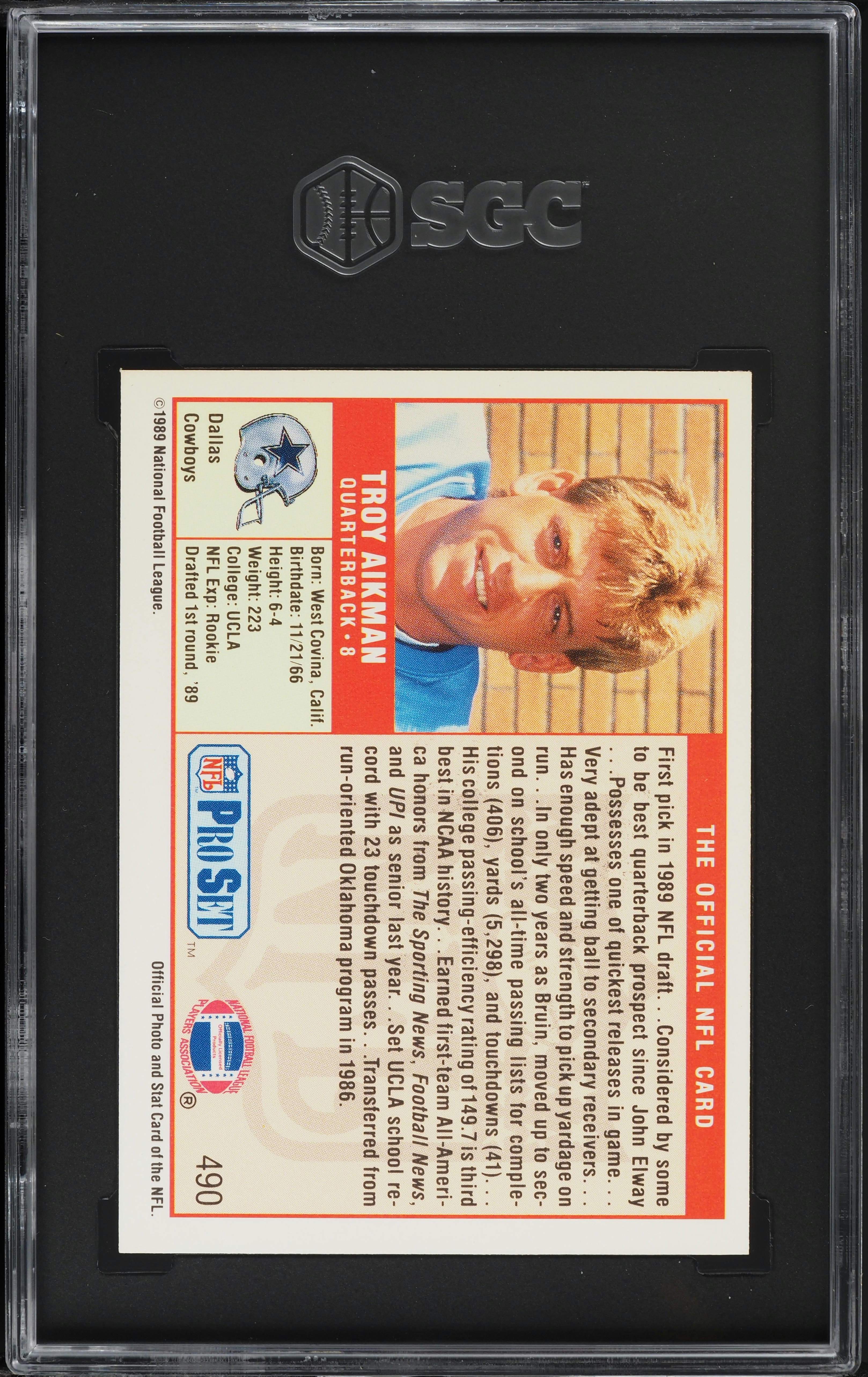1989 Pro Set Football Troy Aikman ROOKIE #490 SGC 8 NM-MT on