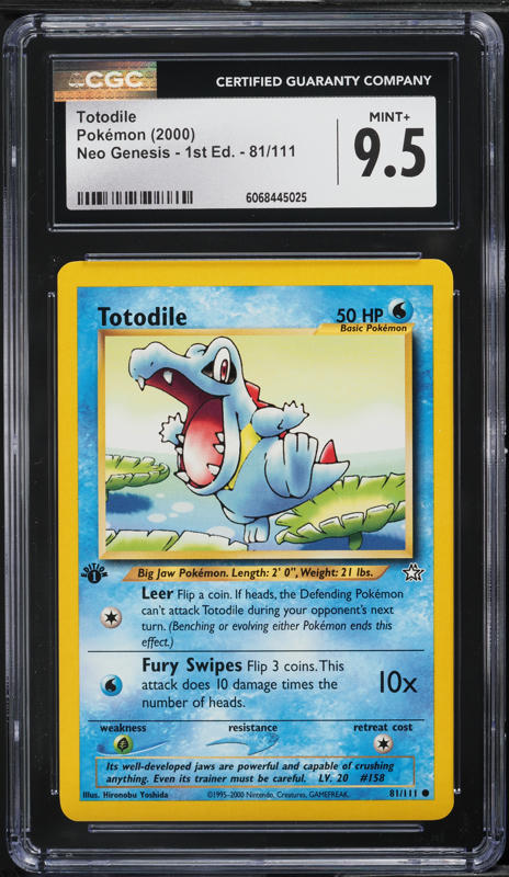 2000 Pokemon Neo Genesis 1st Edition Totodile #81 CGC 9.5 MINT+