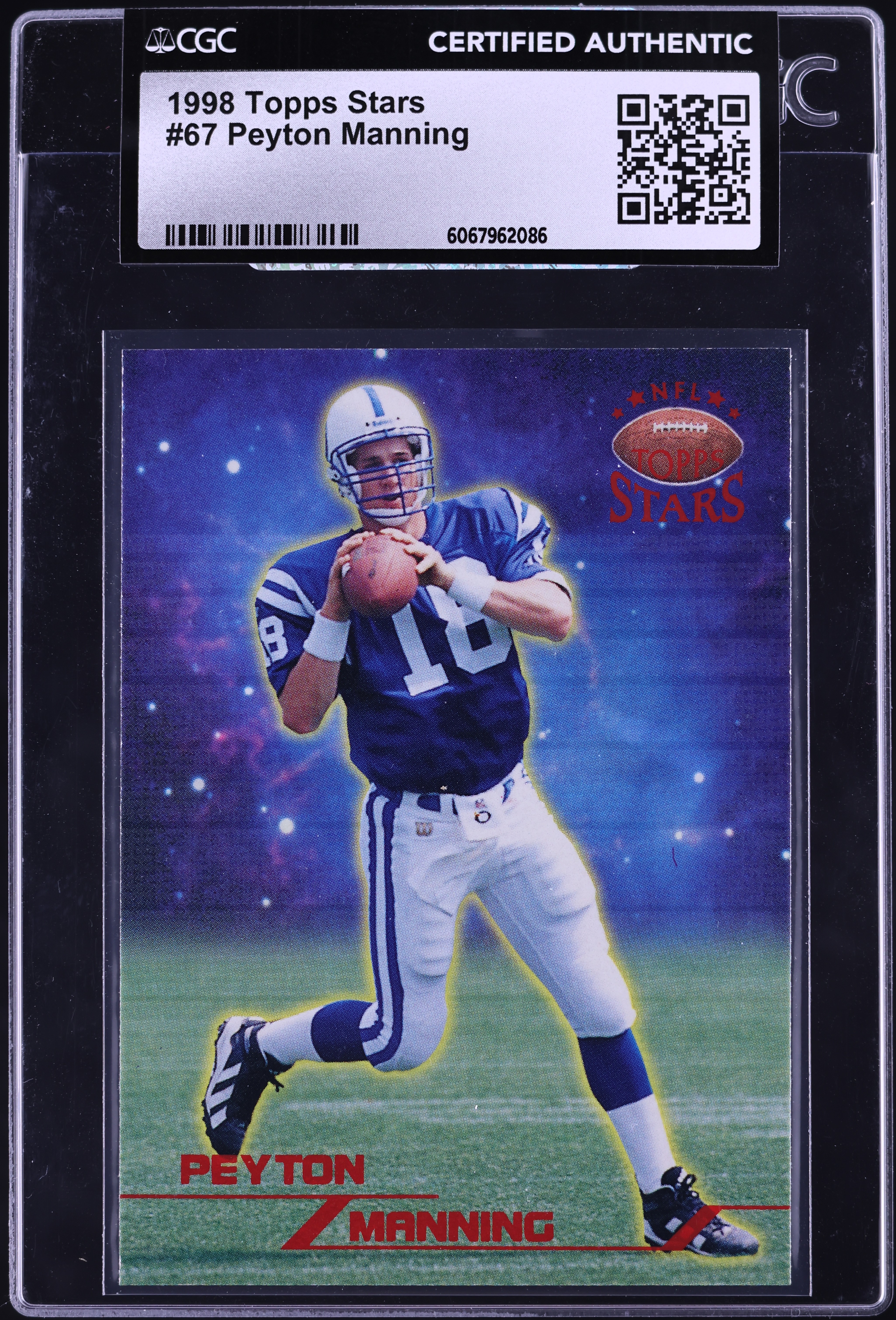 1998 Topps Stars Peyton Manning ROOKIE /8799 #67 CGC AUTH on