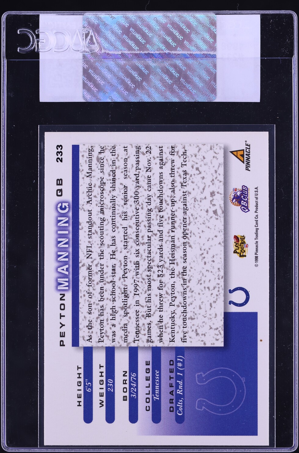 1998 Score Football Peyton Manning ROOKIE #233 CGC AUTH