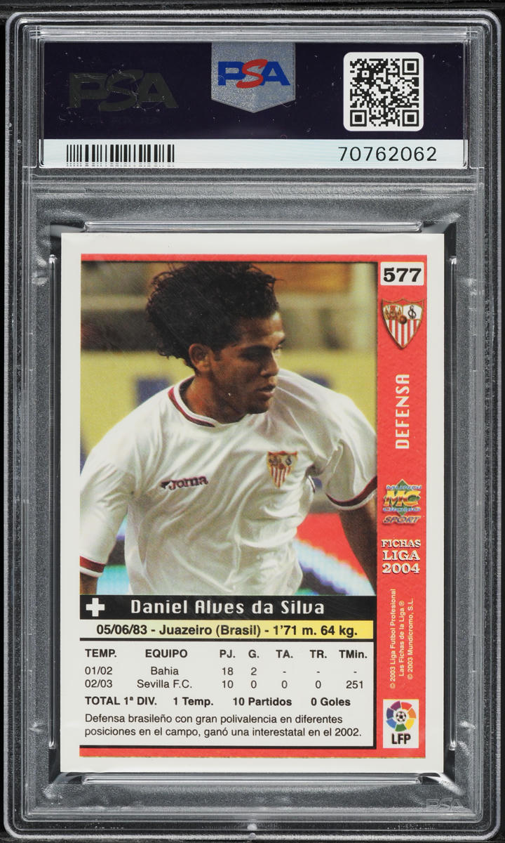 2003 Mundi Cromo Las Fichas De La Liga Dani Alves #577 PSA 10 GEM MINT
