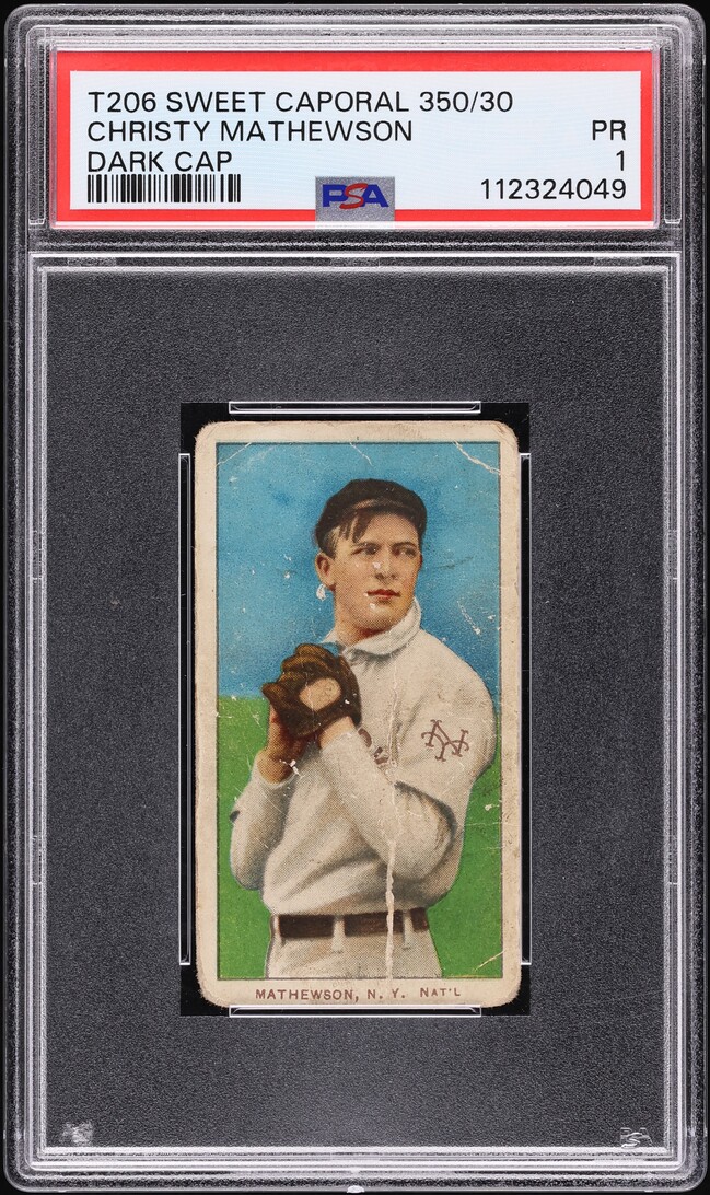 1909-11 T206 Christy Mathewson DARK CAP, SWEET CAPORAL PSA 1 PR