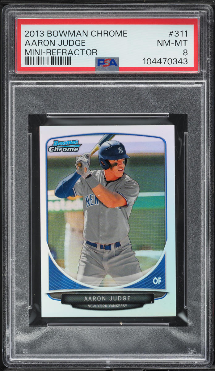 2013 Bowman Chrome Mini Refractor Aaron Judge PROSPECT /125 #311 PSA 8 NM-MT
