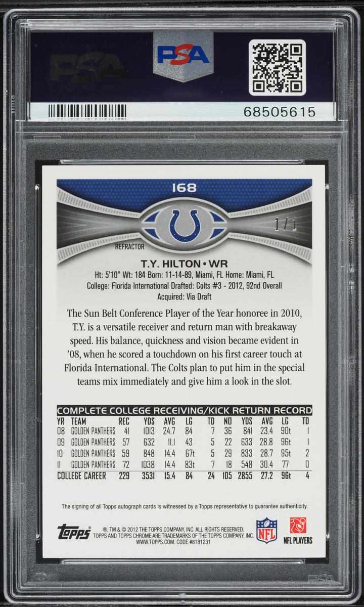 2012 Topps Chrome Superfractor T.Y. Hilton ROOKIE AUTO 1/1 #168 PSA 9 MINT