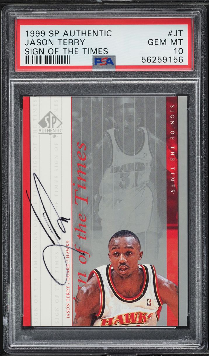 1999 SP Authentic Sign Of The Times Jason Terry AUTO #JT PSA 10 GEM MINT