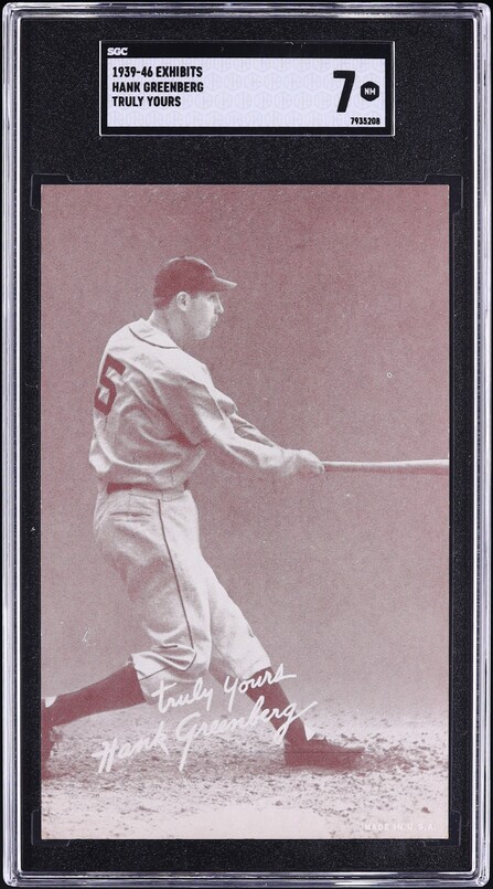 1939 Exhibits Hank Greenberg TRULY YOURS SGC 7 NRMT